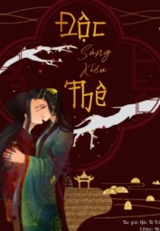 Độc Sủng Kiều Thê - Hắc Tử Triết