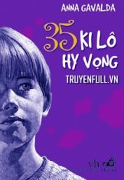 35 Ki Lô Hy Vọng