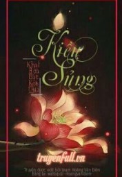 Kiều Sủng - Khai Hoa Bất Kết Quả