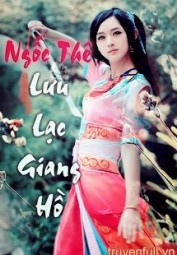 Ngốc Thê Lưu Lạc Giang Hồ