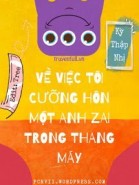 Về Việc Tôi Cưỡng Hôn Một Anh Zai Trong Thang Máy