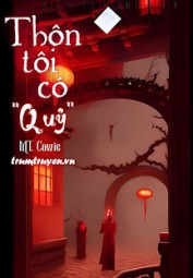 Thôn Tôi Có